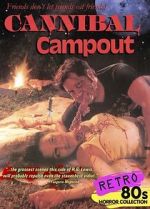 Watch Cannibal Campout Gomovies