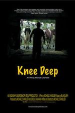 Watch Knee Deep Gomovies
