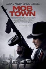 Watch Mob Town Gomovies