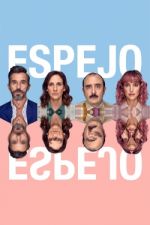 Watch Espejo, Espejo Gomovies