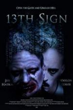 Watch 13th Sign Gomovies