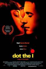Watch Dot the I Gomovies