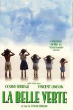 Watch La belle verte Gomovies