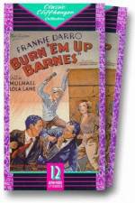 Watch Burn 'Em Up Barnes Gomovies