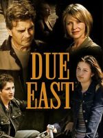 Watch Due East Gomovies