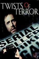 Watch Twists of Terror Gomovies