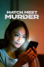 Watch Match, Meet, Murder Gomovies