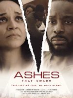 Watch Ashes That Swarm Gomovies