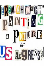 Watch Jeremiah Wright Painting a Picture of US Aggression Gomovies