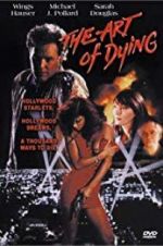 Watch The Art of Dying Gomovies