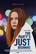 Watch The Party\'s Just Beginning Gomovies