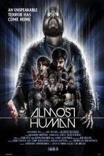 Watch Almost Human Gomovies