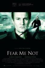 Watch Fear Me Not Gomovies