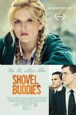 Watch Shovel Buddies Gomovies