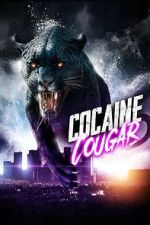 Watch Cocaine Cougar Gomovies