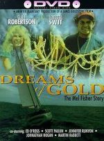 Watch Dreams of Gold: The Mel Fisher Story Gomovies