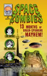 Watch Space Zombies: 13 Months of Brain-Spinning Mayhem! Gomovies