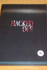 Watch Hacked Off Gomovies