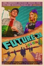 Watch Future \'38 Gomovies