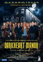 Watch Darkheart Manor Gomovies