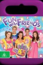 Watch Hi-5 Fun With Friends Gomovies