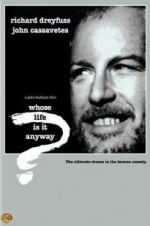 Watch Whose Life Is It Anyway? Gomovies