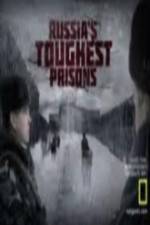 Watch National Geographic Russia's Toughest Prisons Gomovies