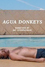 Watch Agua Donkeys Gomovies