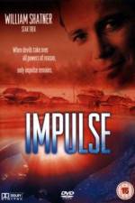 Watch Impulse Gomovies