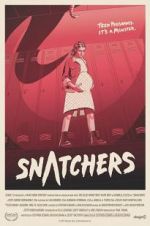 Watch Snatchers Gomovies
