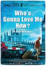 Watch Who\'s Gonna Love Me Now? Gomovies
