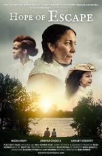 Watch Hope of Escape Gomovies