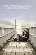 Watch Screwed Gomovies