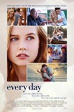 Watch Every Day Gomovies