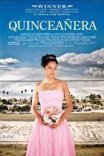 Watch Quinceañera Gomovies