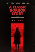 Watch A Classic Horror Story Gomovies