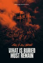 Watch What Is Buried Must Remain Gomovies