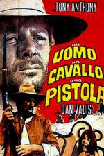 Watch Un uomo, un cavallo, una pistola Gomovies