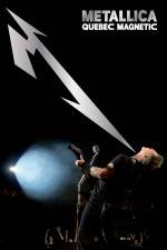 Watch Metallica Quebec Magnetic Gomovies