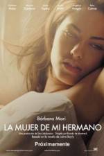 Watch La mujer de mi hermano Gomovies
