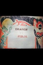 Watch Dragon vs. Ninja Gomovies