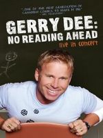 Watch Gerry Dee: No Reading Ahead - Live in Concert Gomovies