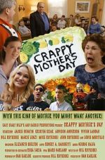 Watch Crappy Mother\'s Day Gomovies