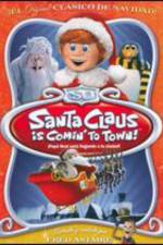 Watch Santa Claus Is Coming to Town! Gomovies