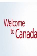Watch Welcome to Canada Gomovies
