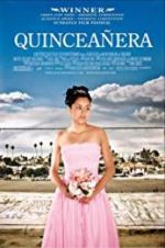 Watch Quincea�era Gomovies