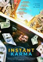 Watch Instant Karma Gomovies