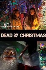 Watch Dead by Christmas Gomovies