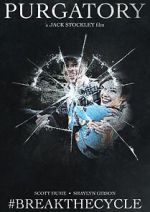 Watch Purgatory #Breakthecycle (Short 2021) Gomovies