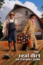 Watch The Real Dirt on Farmer John Gomovies